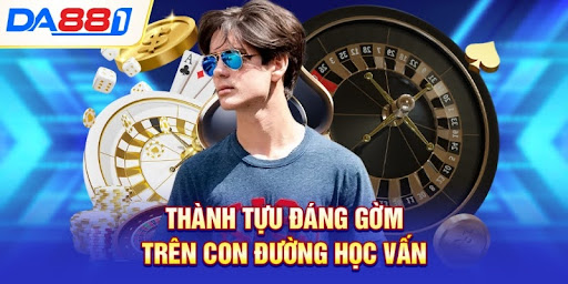 Thành tựu đáng gờm trên con đường học vấn