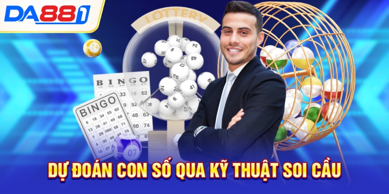 Dự đoán con số qua kỹ thuật soi cầu