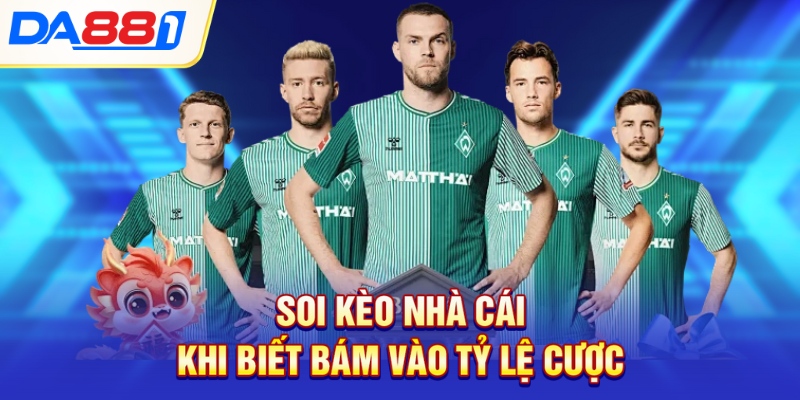 Soi kèo nhà cái khi biết bám vào tỷ lệ cược Soi kèo nhà cái khi biết bám vào tỷ lệ cược